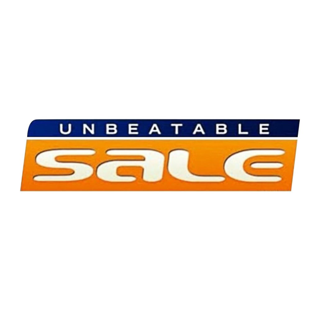 UNBEATABLE SALE