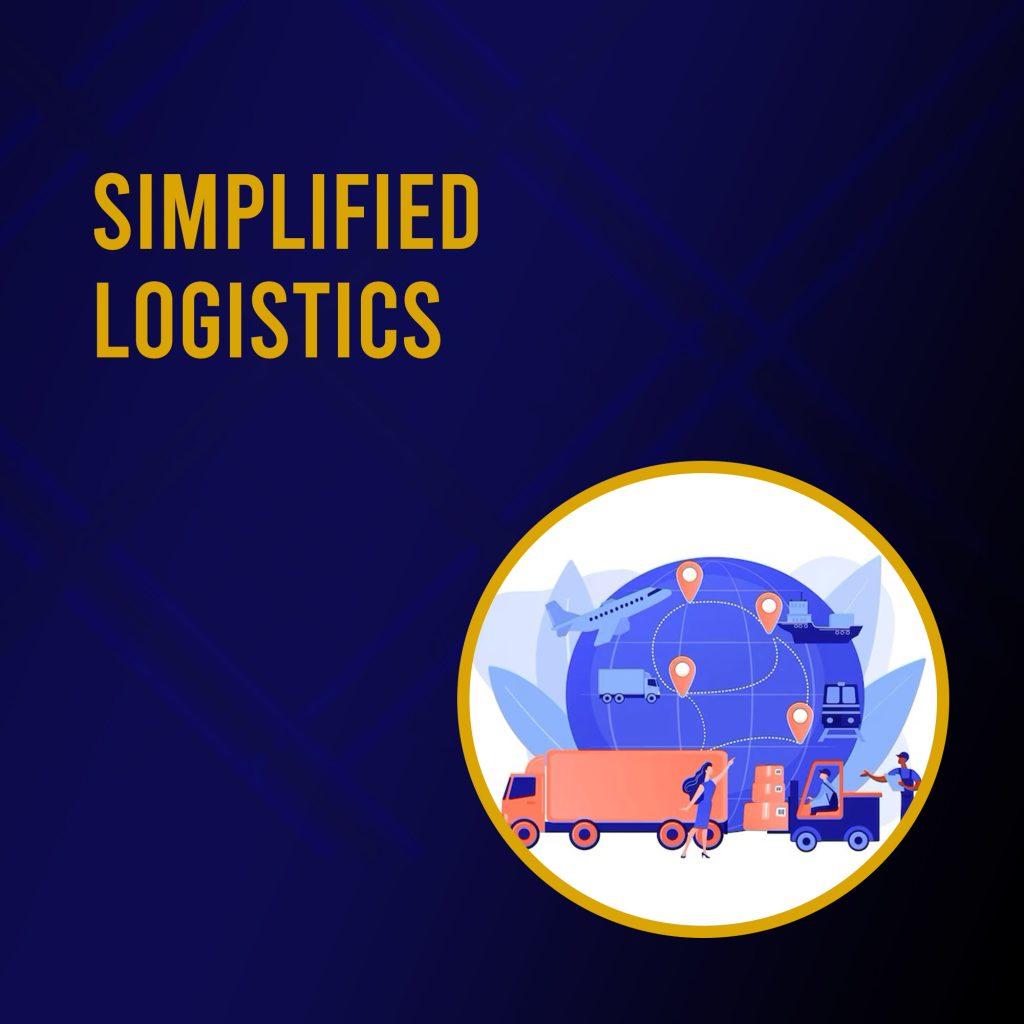 Simplified logistics