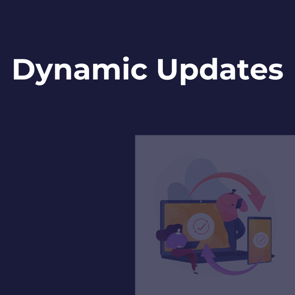 Dynamic Updates