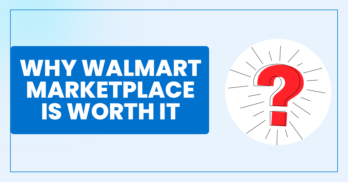 Why Walmart Marketplace is Worth It