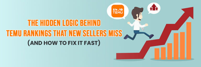 The Hidden Logic Behind Temu Rankings That New Sellers Miss (And How to Fix It Fast)