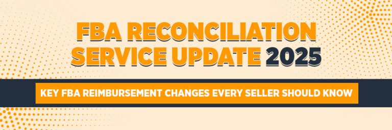 Reimbursement Changes 2025 | FBA Reconciliation