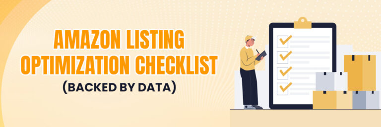 Amazon Listing Optimization Checklist (Backed by Data) | Amazon Product Listing Services
