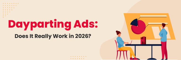 Dayparting Ads: Does It Really Work in 2026? | ecommerce ads services