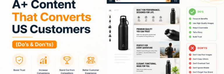 A+ Content That Converts US Customers (Do’s & Don’ts) | A+ content service