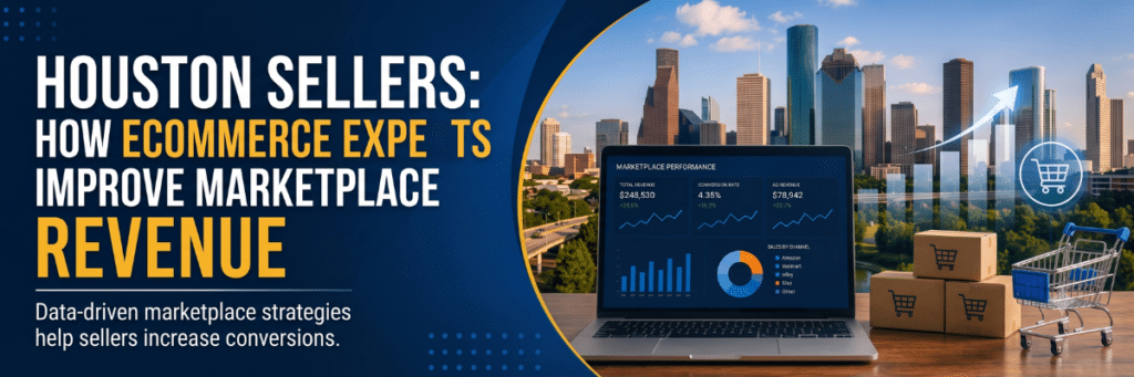 Houston Ecommerce Account Management Services Revenue Growth