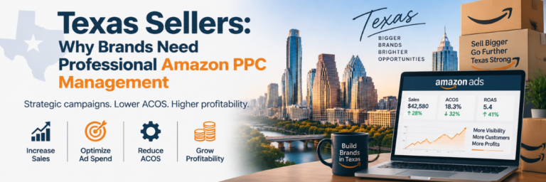 Amazon PPC Service in Texas Grow Sales with Expert Ad Management