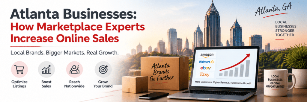 Atlanta Ecommerce Growth Marketplace Account Management Services