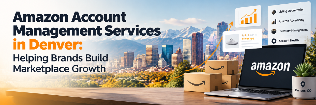Amazon Account Management Services in Denver