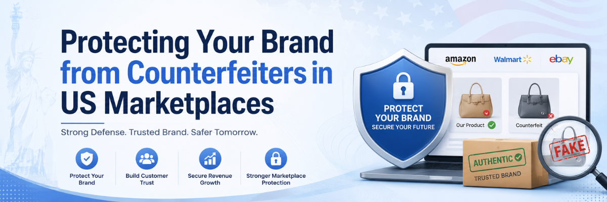 Amazon Brand Protection Protecting Your Brand from Counterfeiters in US Marketplaces
