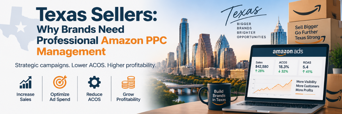 Amazon PPC Service in Texas Grow Sales with Expert Ad Management